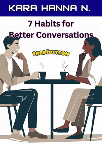 Before You Reply: 7 Habits for Better Conversations
