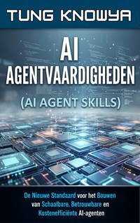 AI Agentvaardigheden: De Nieuwe Standaard voor het Bouwen van Schaalbare, Betrouwbare en Kostenefficiënte AI-agenten